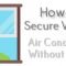 secure window air conditioner without screws