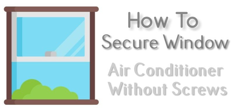 window air conditioner no screws