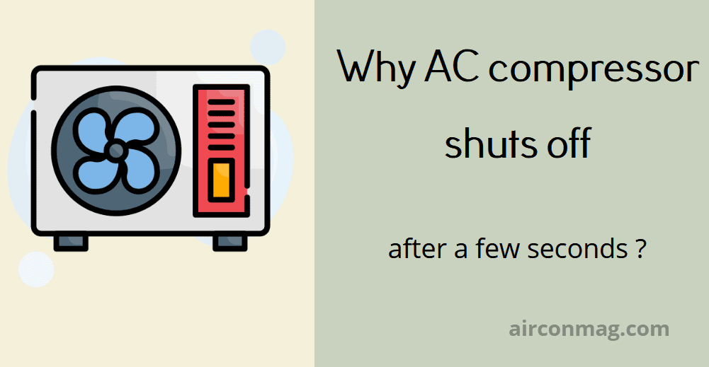 ac compressor shuts off after a few seconds