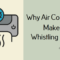 air conditioner whistling noise