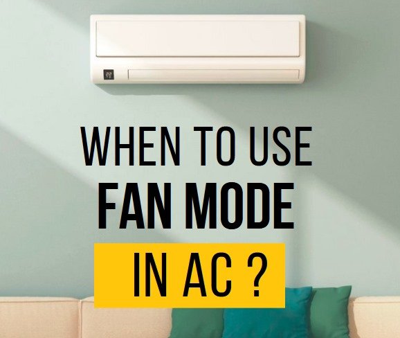 How Fan Mode Works In Ac