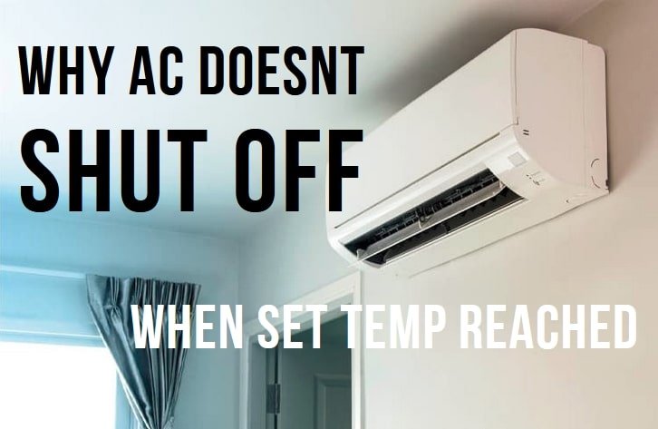 ac does not shut off when set temp reached