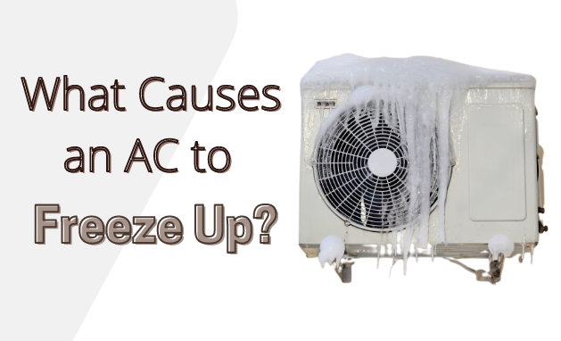 what causes an air conditioner to freeze up